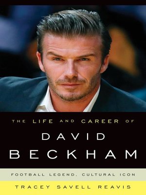 cover image of The Life and Career of David Beckham